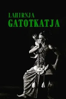 Lahirnja Gatotkatja movie poster