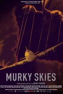 Murky Skies tv show poster