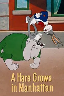 A Hare Grows in Manhattan movie poster