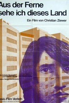Aus der Ferne sehe ich dieses Land movie poster
