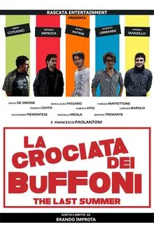 La crociata dei buffoni - The last summer movie poster