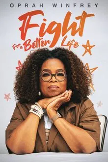 Oprah Winfrey: Fight for Better Life movie poster