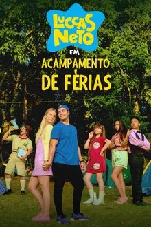 Luccas Neto in: Summer Camp movie poster