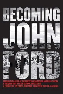 Becoming John Ford movie poster