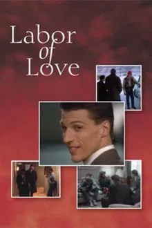 Labor of Love movie poster