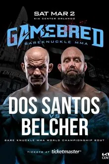 Gamebred BKMMA 7: Dos Santos vs. Belcher movie poster
