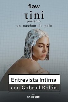 TINI: Entrevista Íntima con Gabriel Rolón movie poster
