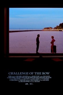 Challenge of the Bow movie poster