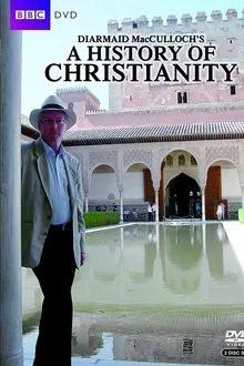 A History Of Christianity tv show poster