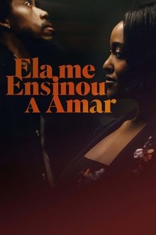 Poster do filme Ela me Ensinou a Amar