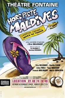 Hors piste aux Maldives movie poster