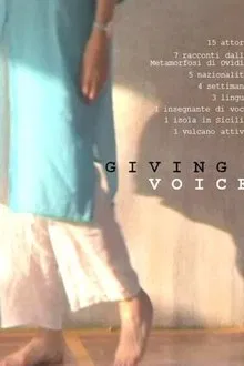 La voce naturale - Giving Voice movie poster
