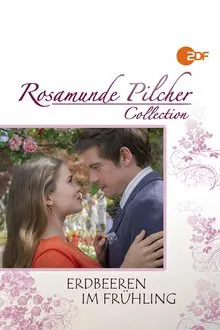 Rosamunde Pilcher: Erdbeeren im Frühling movie poster