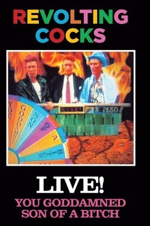 Revolting Cocks: Live! You Goddamned Son of a Bitch movie poster
