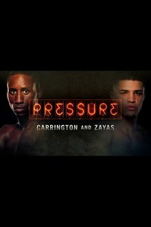 Pressure: Xander Zayas & Bruce Carrington movie poster