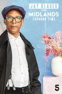 Jay Blades: The Midlands Through Time tv show poster