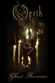 Opeth: Ghost Reveries movie poster