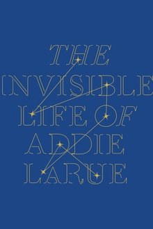 The Invisible Life of Addie Larue movie poster