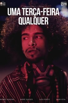 Uma Terça-Feira Qualquer movie poster
