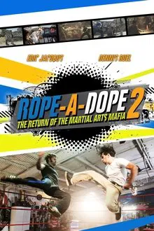 Rope a Dope 2 movie poster