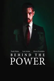 Behind the Power movie poster