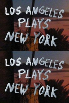 Los Angeles Plays New York movie poster