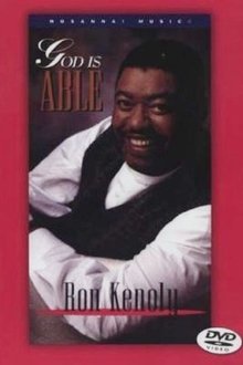 God Is Able - Ron Kenoly movie poster