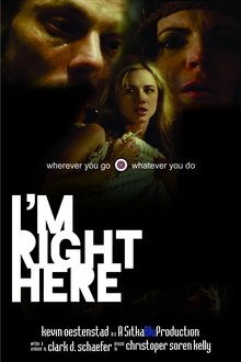I'm Right Here movie poster