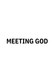 Meeting God movie poster