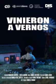 Poster do filme Vinieron a vernos