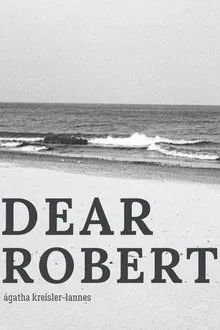 Poster do filme DEAR ROBERT_