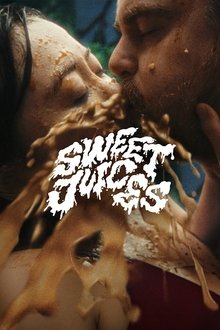 Sweet Juices movie poster