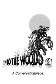 Into the Woods: A Conversationpiece movie poster