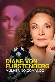 Poster do filme Diane Von Furstenberg: Mulher no Comando