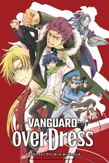 Cardfight!! Vanguard: OverDress tv show poster