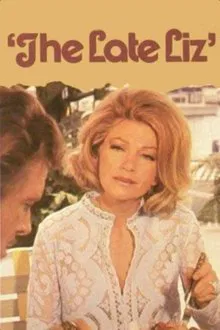 The Late Liz movie poster
