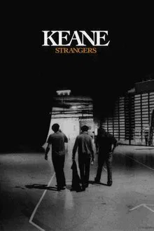 Keane | Strangers movie poster