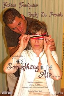 There's Something in the Air... movie poster