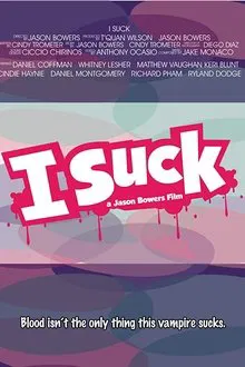 I Suck movie poster