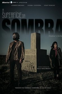 A Superfície da Sombra movie poster