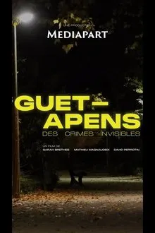 Guet-apens, des crimes invisibles movie poster