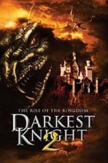 Darkest Knight 2: The Rise of the Kingdom movie poster