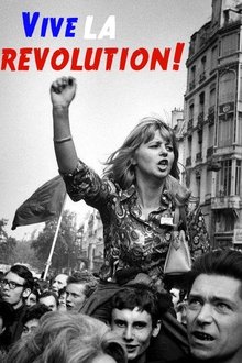 Vive la Revolution! Joan Bakewell on May '68 movie poster