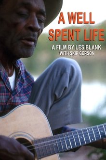 Poster do filme A Well Spent Life