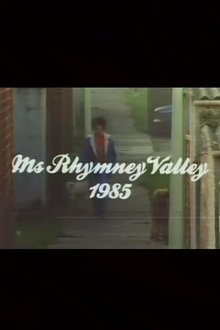 Ms Rhymney Valley movie poster