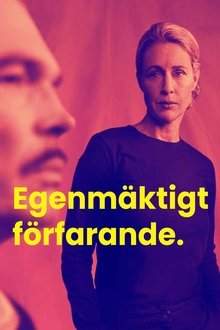 Egenmäktigt förfarande movie poster