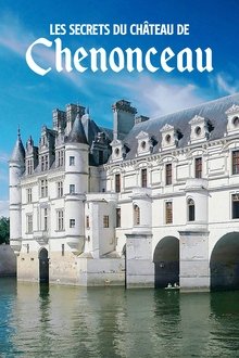 Les Secrets du château de Chenonceau movie poster