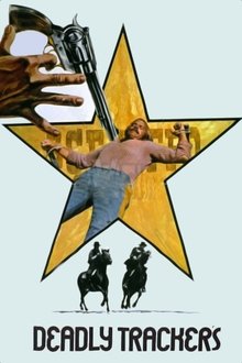Deadly Trackers movie poster