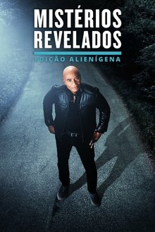 Poster da série Mistérios Revelados: Edição Alienígena