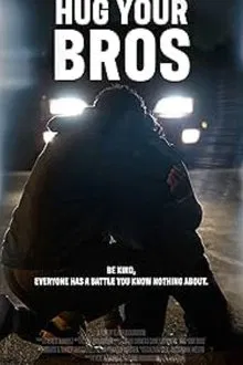 Hug Your Bros movie poster